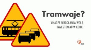 Dlaczego Wrocław nie buduje linii tramwajowych?